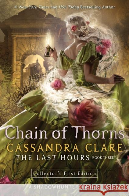 Chain of Thorns Cassandra Clare 9781481431934