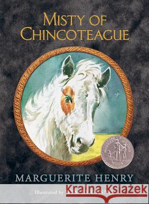 Misty of Chincoteague Marguerite Henry Wesley Dennis 9781481435284