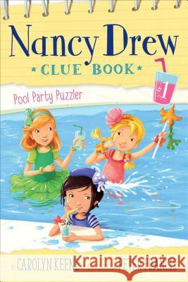 Pool Party Puzzler Carolyn Keene Peter Francis 9781481438964