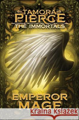 Emperor Mage Tamora Pierce 9781481440271 Atheneum Books for Young Readers