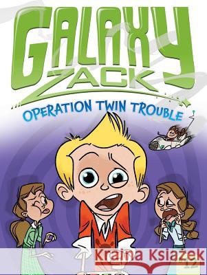 Operation Twin Trouble Ray O'Ryan Jason Kraft 9781481443999 Little Simon