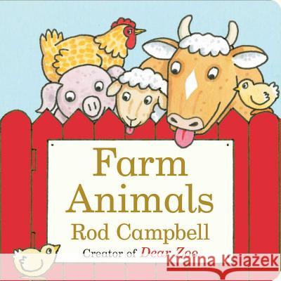 Farm Animals Rod Campbell Rod Campbell 9781481449847 Little Simon