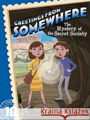 The Mystery of the Secret Society Harper Paris Marcos Calo 9781481451710 Little Simon