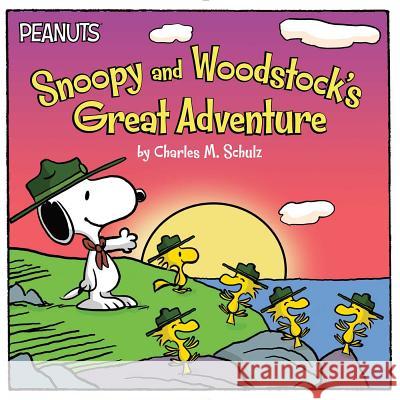 Snoopy and Woodstock's Great Adventure Charles M. Schulz Scott Jeralds Lauren Forte 9781481451963 