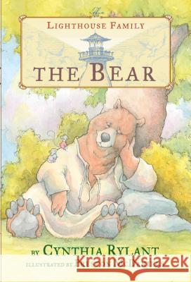 The Bear Cynthia Rylant Preston McDaniels 9781481460286 Beach Lane Books