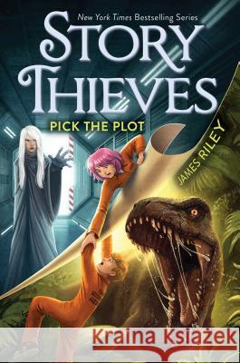 Pick the Plot James Riley 9781481461283 Aladdin