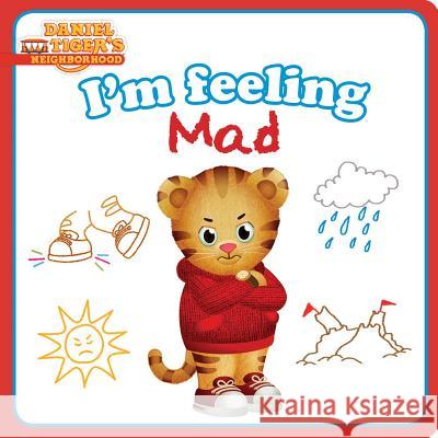 I'm Feeling Mad Natalie Shaw Jason Fruchter 9781481461764 Simon Spotlight