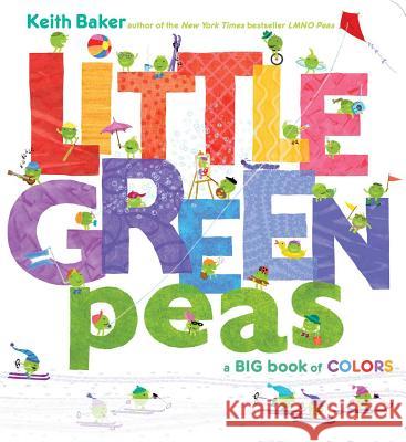 Little Green Peas Keith Baker Keith Baker 9781481462488