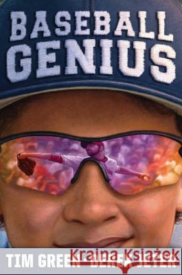 Baseball Genius Tim Green Derek Jeter 9781481468640