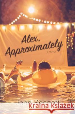 Alex, Approximately Jenn Bennett 9781481478779 Simon Pulse