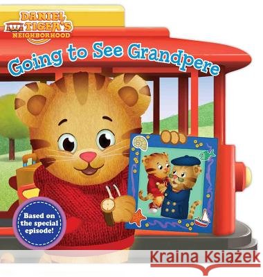 Going to See Grandpere Jason Fruchter Daphne Pendergrass 9781481479493