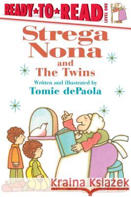 Strega Nona and the Twins: Ready-To-Read Level 1 dePaola, Tomie 9781481481373 Simon Spotlight