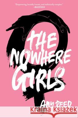 The Nowhere Girls Amy Reed 9781481481748 Simon Pulse