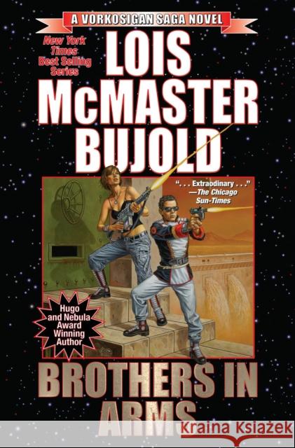 Vorkosigan Saga: Brothers in Arms Lois McMaster Bujold 9781481483315 Baen