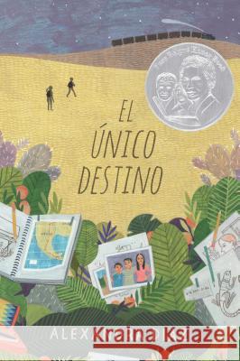 El Único Destino (the Only Road) Diaz, Alexandra 9781481484428 Simon & Schuster/Paula Wiseman Books