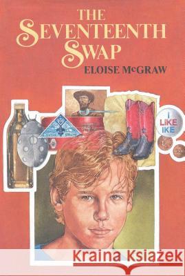 The Seventeenth Swap Eloise McGraw 9781481488075 Margaret K. McElderry Books