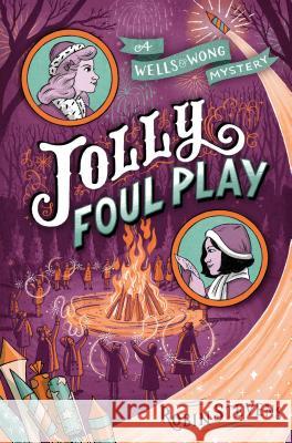 Jolly Foul Play Robin Stevens 9781481489096