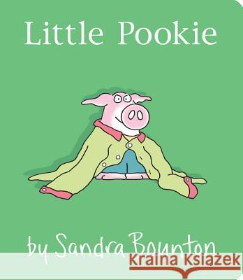 Little Pookie Sandra Boynton Sandra Boynton 9781481497688 Little Simon