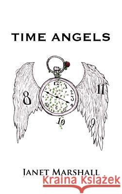 Time Angels Janet Marshall 9781481703833