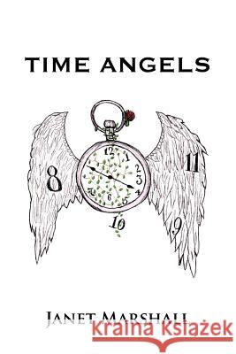 Time Angels Janet Marshall 9781481703857