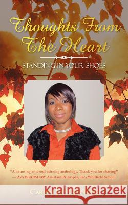 Thoughts From The Heart: Standing In Your Shoes Vangronigen, Carlen 9781481712118