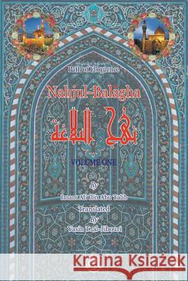 Nahjul-Balagha: Path of Eloquence Al-Jibouri, Yasin T. 9781481712651 Authorhouse