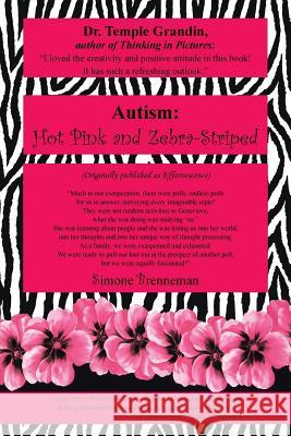 Autism: Hot Pink and Zebra-Striped Brenneman, Simone 9781481716147