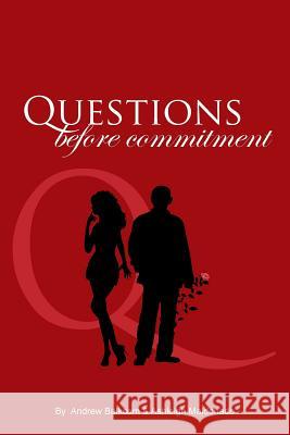 Questions Before Commitment  9781481721646 Authorhouse