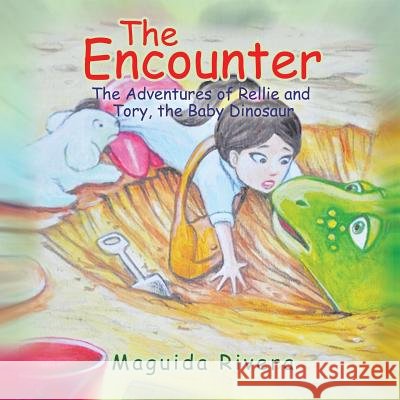 The Encounter Maguida Rivera 9781481723503