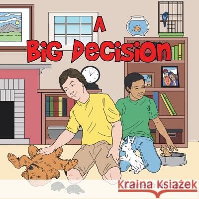 A Big Decision Kenneth Ian Segel 9781481750059