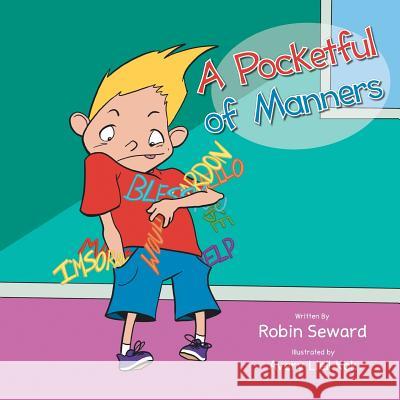 A Pocketful of Manners Robin Seward 9781481753746