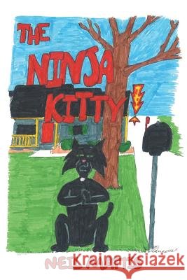 Ninja Kitty Neil Mattis 9781481759816