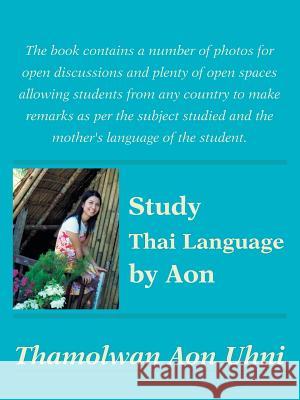 Study Thai Language by Aon Thamolwan Aon Uhni 9781481761451 Authorhouse