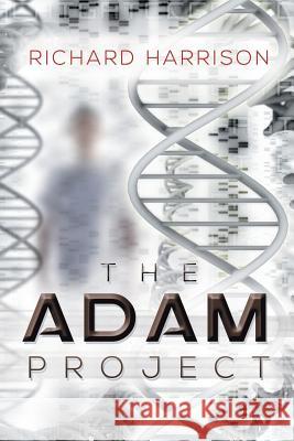 The Adam Project Richard Harrison 9781481769723