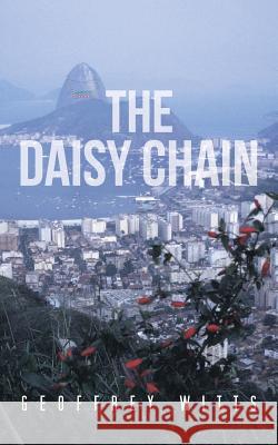 The Daisy Chain Geoffrey Witts 9781481789691