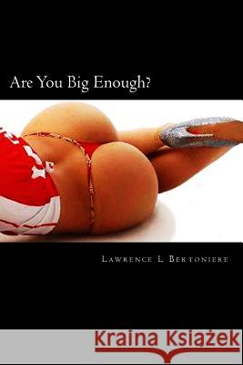 Are You Big Enough? Rita Buchanan Lawrence L. Bertoniere 9781481802338 Dover Publications
