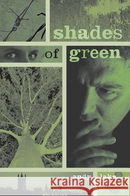 Shades of Green Andy Lake 9781481807715 Createspace