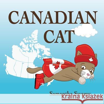 Canadian Cat Samantha Swamy 9781481841528 