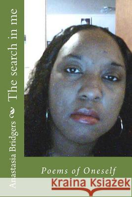 The search in me Bridgers, Anastasia 9781481860031