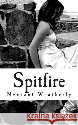Spitfire Nontani Weatherly 9781481881296