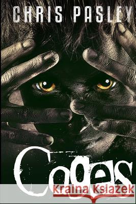 Cages (Book One) Chris Pasley 9781481892421