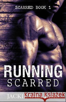 Running Scarred Jackie Williams Natalie Williams 9781481904063