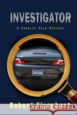 Investigator Robert Eisenhart 9781481948388