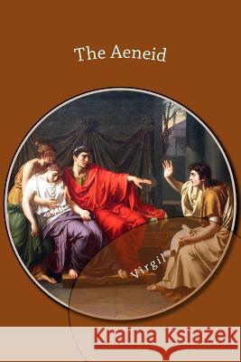 The Aeneid Virgil 9781481948890