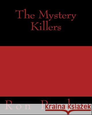 The Mystery Killers Ron Perdue 9781481960472