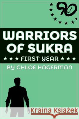 Warriors of Sukra Chloe Hagerman 9781481961394