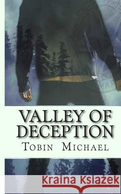 Valley of Deception: Jake Mathews, U.S. Marshal series Lesmeister, Timothy 9781481965378 Cambridge University Press