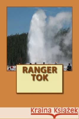 Ranger Tok Chris Fife 9781481971850 Createspace