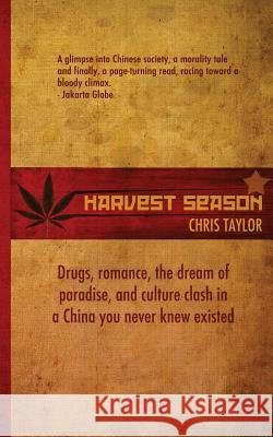 Harvest Season MR Chris Taylor 9781481985000 Createspace