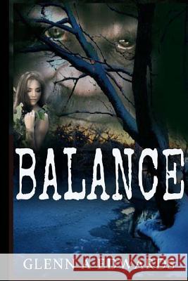 Balance Glenn a. Edwards 9781481986878 Createspace